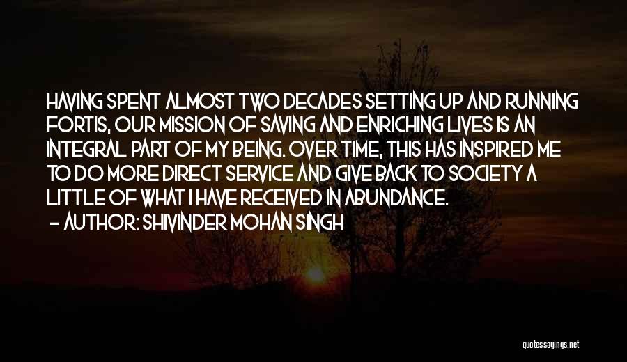 Enriching Quotes By Shivinder Mohan Singh