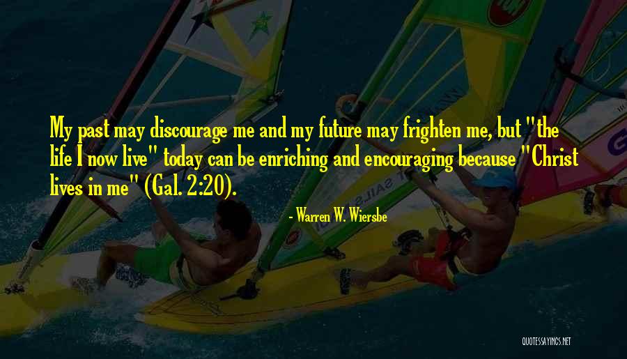 Enriching Your Life Quotes By Warren W. Wiersbe Enriching Your Life Quotes By Warren W. Wiersbe