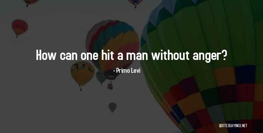 Enrichir Synonyme Quotes By Primo Levi Enrichir Synonyme Quotes By Primo Levi
