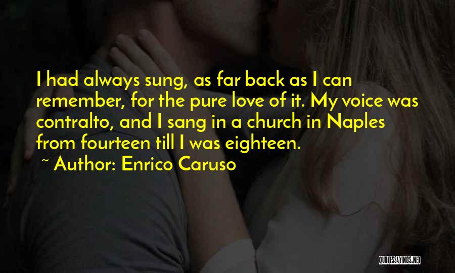 Enrico Caruso Quotes 205281