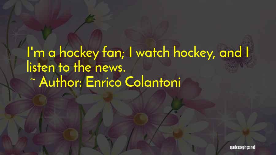 Enrico Colantoni Quotes 443304