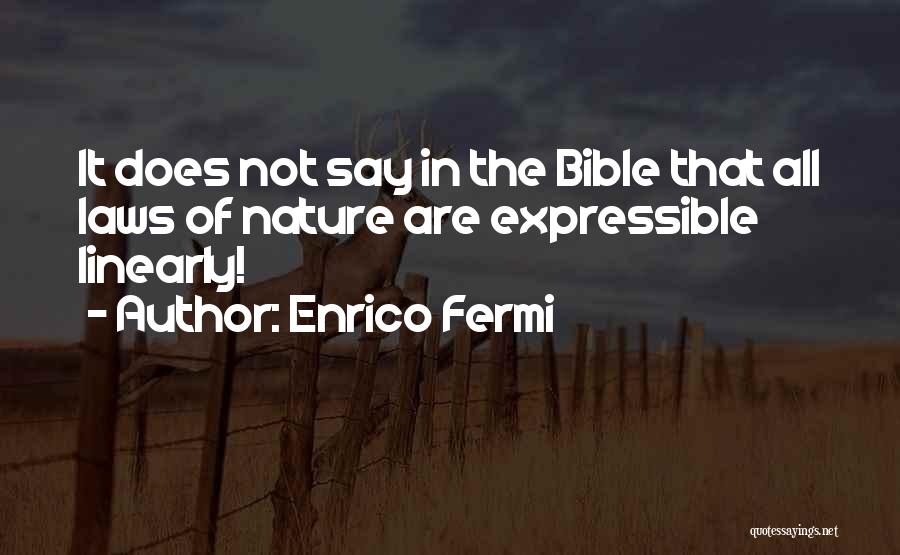 Enrico Fermi Quotes 1002550
