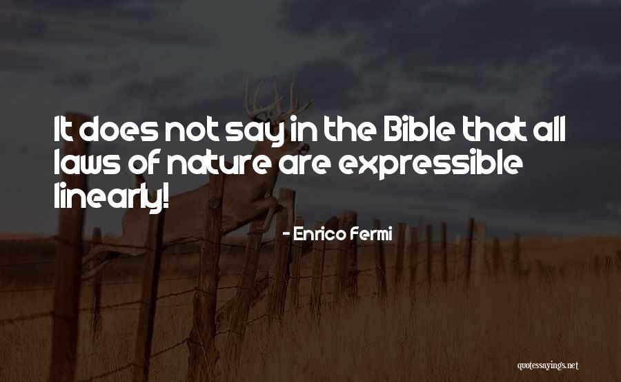 Enrico Fermi Quotes 1002550