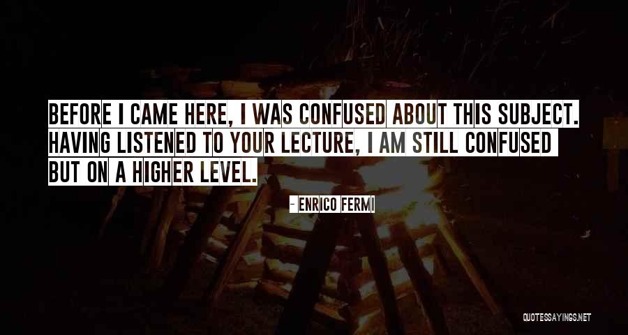 Enrico Fermi Quotes 1622266 Enrico Fermi Quotes 1622266