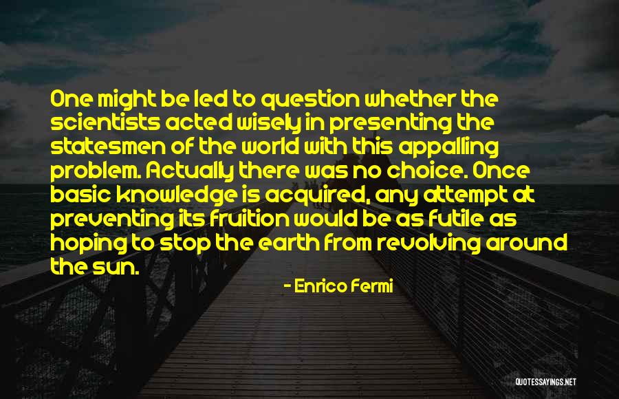 Enrico Fermi Quotes 2142531