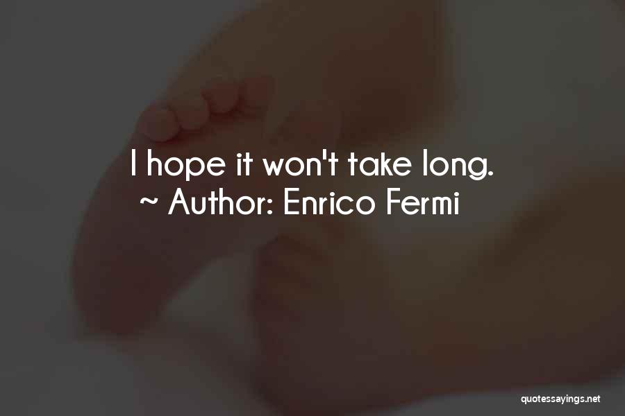 Enrico Fermi Quotes 276498