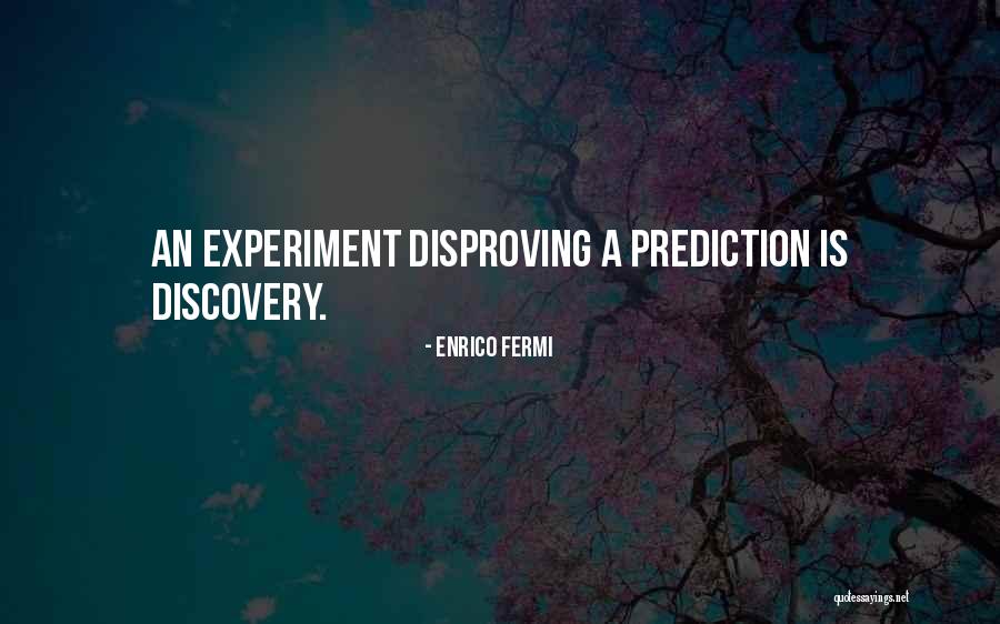 Enrico Fermi Quotes 941916 Enrico Fermi Quotes 941916