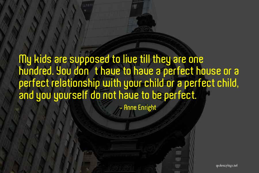 Enright Quotes By Anne Enright Enright Quotes By Anne Enright