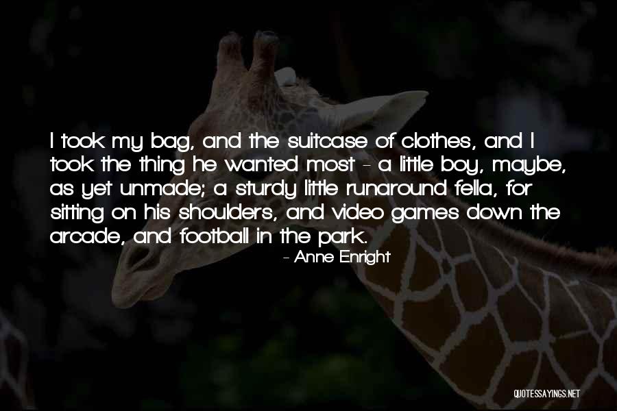 Enright Quotes By Anne Enright Enright Quotes By Anne Enright