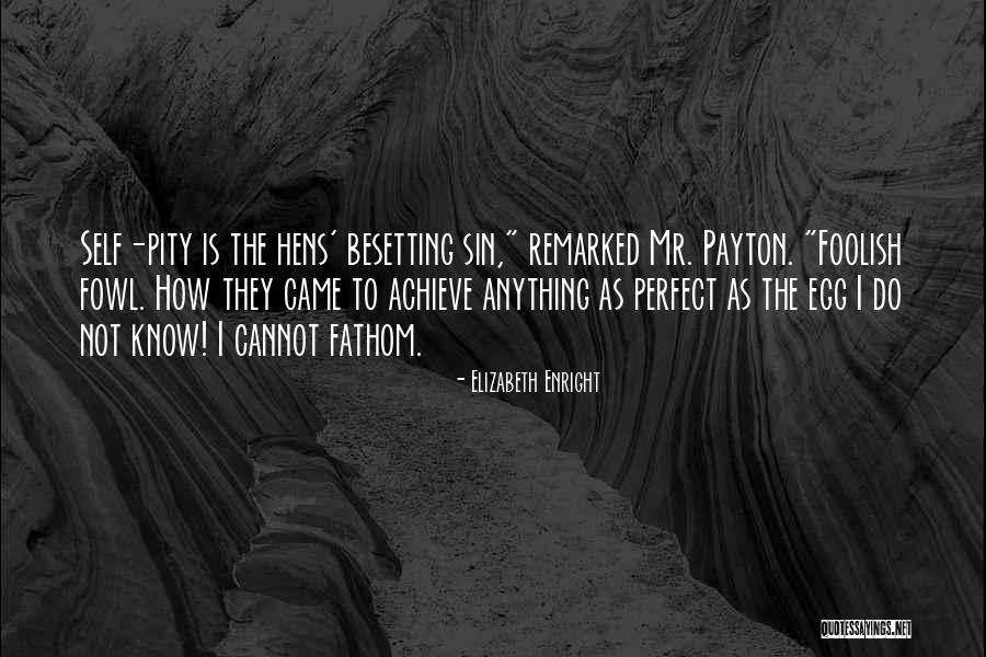 Enright Quotes By Elizabeth Enright Enright Quotes By Elizabeth Enright