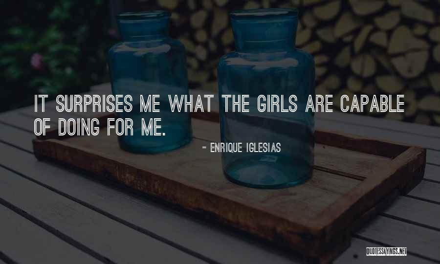 Enrique Iglesias Quotes 596584