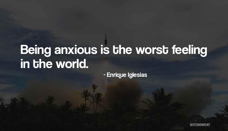 Enrique Iglesias Quotes 857718