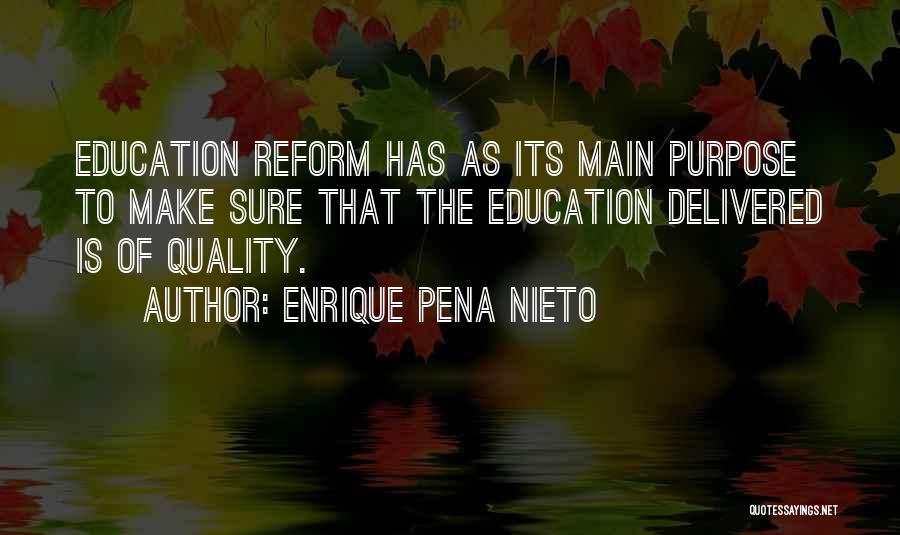 Enrique Pena Nieto Quotes 1097281
