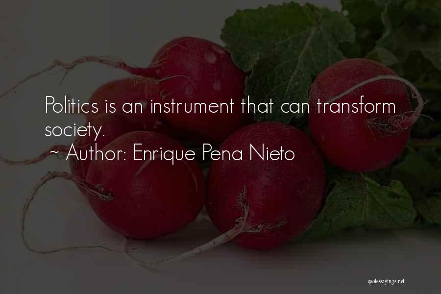 Enrique Pena Nieto Quotes 1813351