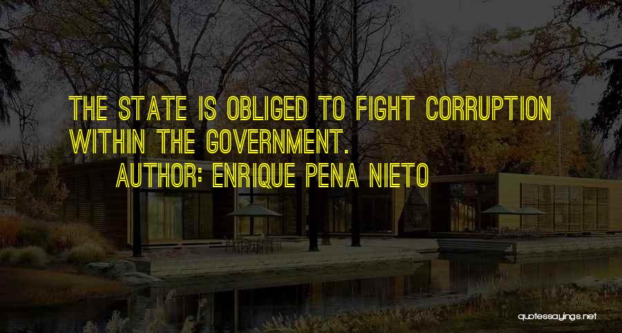 Enrique Quotes By Enrique Pena Nieto