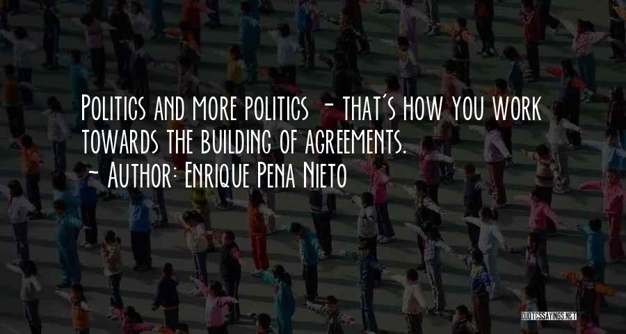 Enrique Quotes By Enrique Pena Nieto