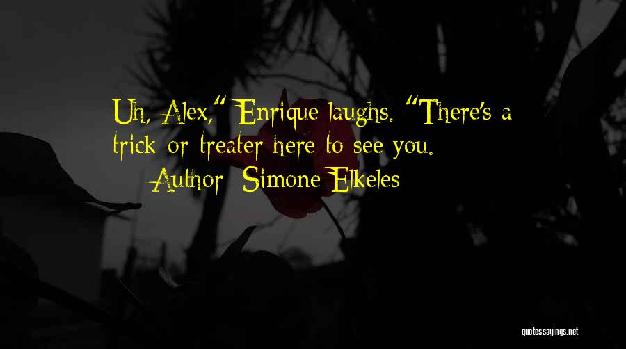 Enrique Quotes By Simone Elkeles