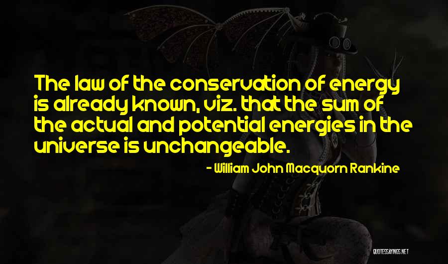 Enrique Tarrio Quotes By William John Macquorn Rankine Enrique Tarrio Quotes By William John Macquorn Rankine