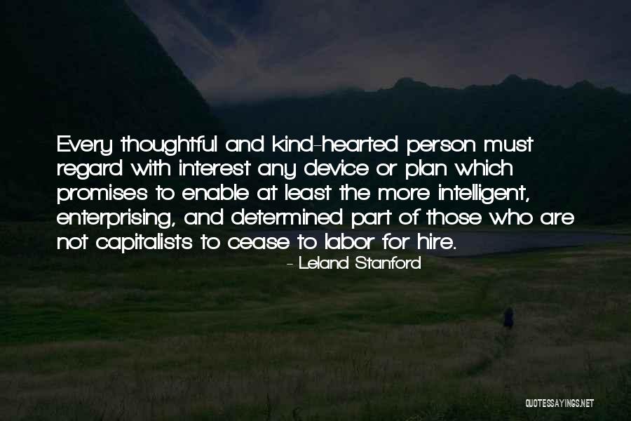Enriquecer Ingles Quotes By Leland Stanford Enriquecer Ingles Quotes By Leland Stanford