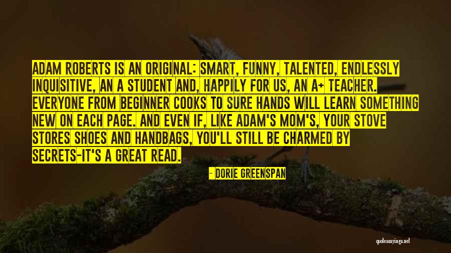 Enriquecido Significado Quotes By Dorie Greenspan Enriquecido Significado Quotes By Dorie Greenspan