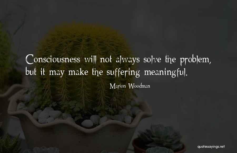 Enriques Sims Quotes By Marion Woodman Enriques Sims Quotes By Marion Woodman