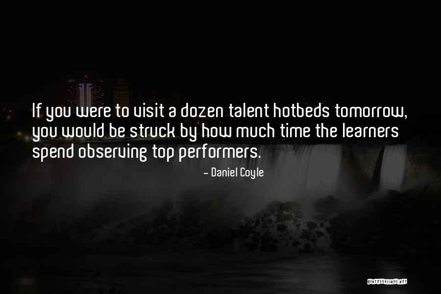 Enrollado Salvadore O Quotes By Daniel Coyle Enrollado Salvadore O Quotes By Daniel Coyle