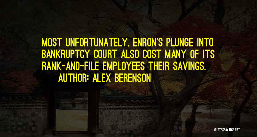 Enron Quotes By Alex Berenson