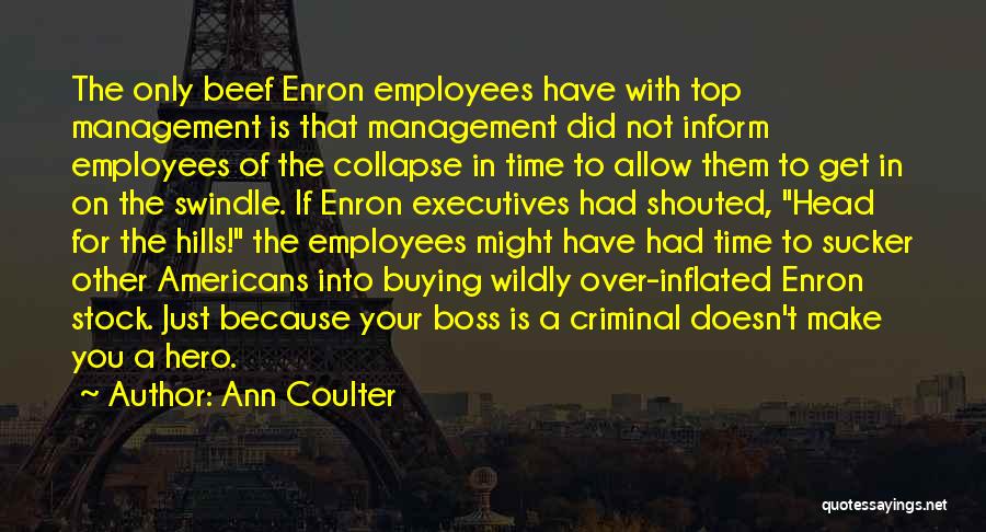 Enron Quotes By Ann Coulter