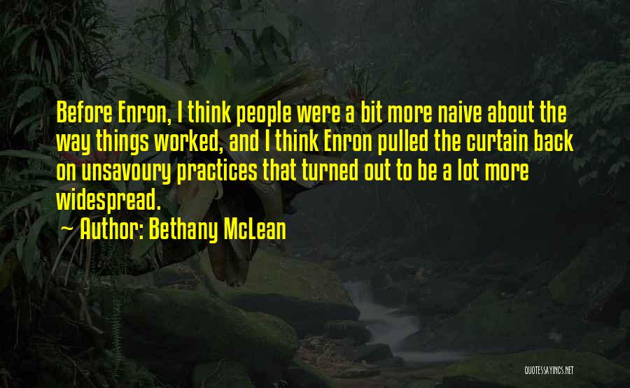 Enron Quotes By Bethany McLean