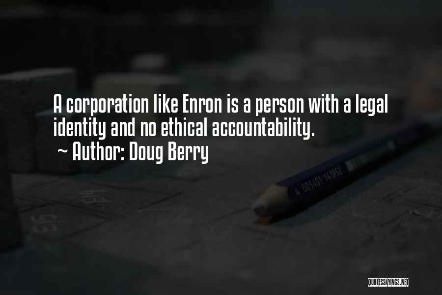 Enron Quotes By Doug Berry