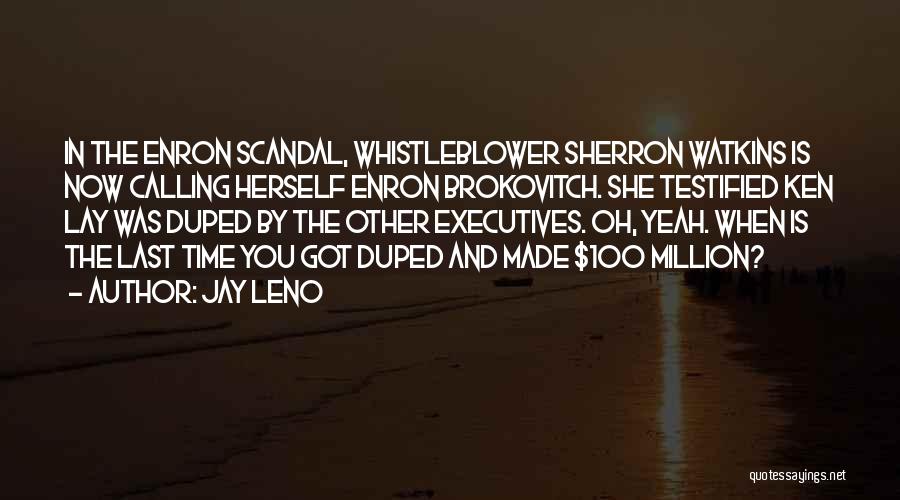 Enron Quotes By Jay Leno