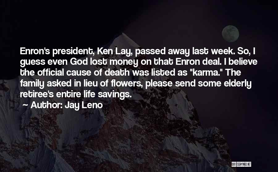 Enron Quotes By Jay Leno