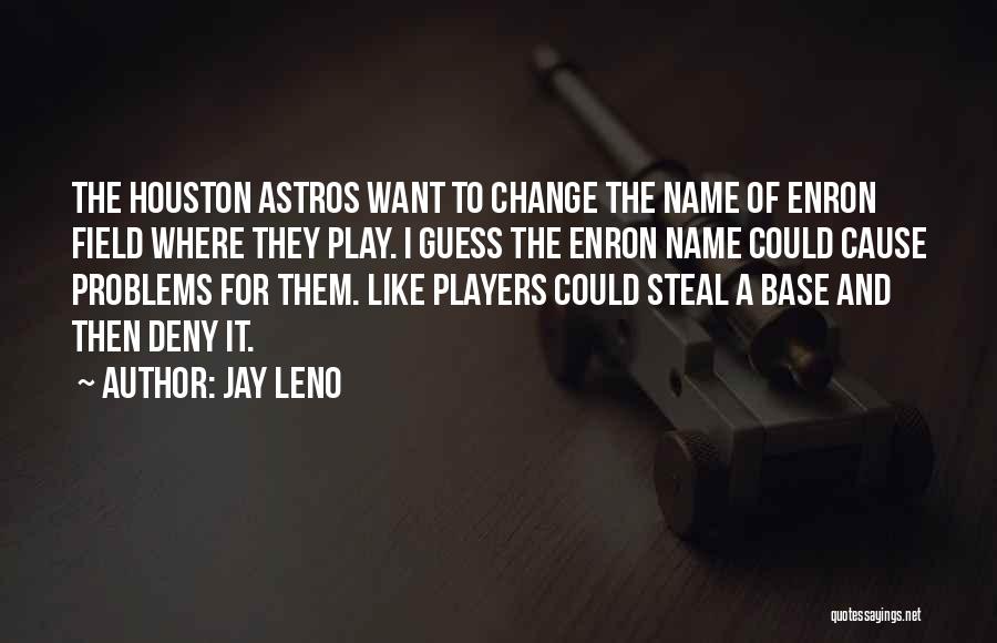 Enron Quotes By Jay Leno