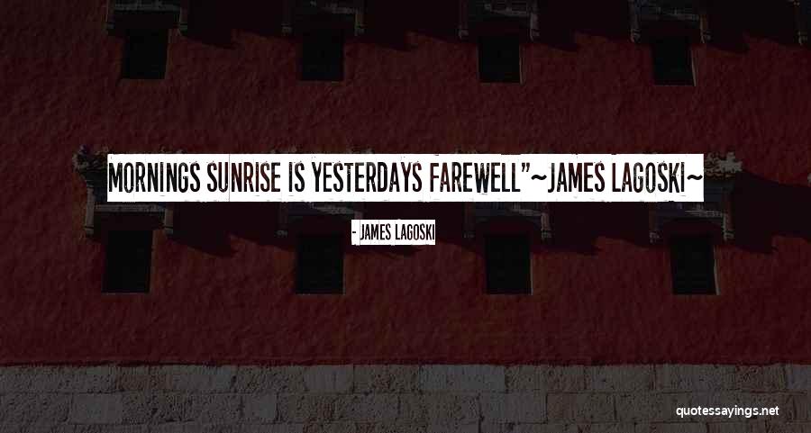 Enroute Means Quotes By James Lagoski Enroute Means Quotes By James Lagoski