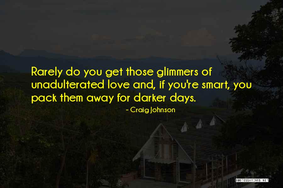 Ensa Agadir Quotes By Craig Johnson Ensa Agadir Quotes By Craig Johnson