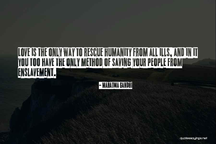 Ensaama Olivier Quotes By Mahatma Gandhi Ensaama Olivier Quotes By Mahatma Gandhi
