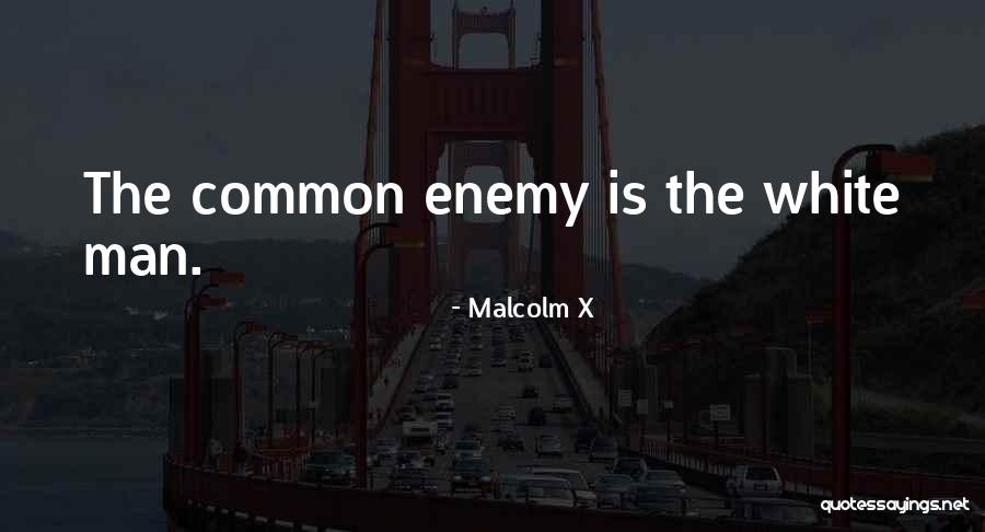 Ensaladeras Moradas Quotes By Malcolm X Ensaladeras Moradas Quotes By Malcolm X