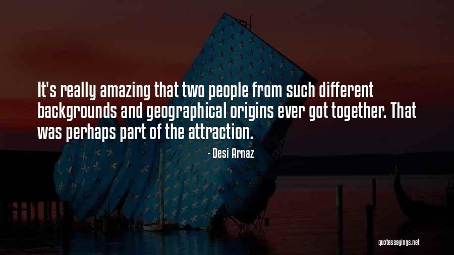 Ensam Maroc Quotes By Desi Arnaz Ensam Maroc Quotes By Desi Arnaz