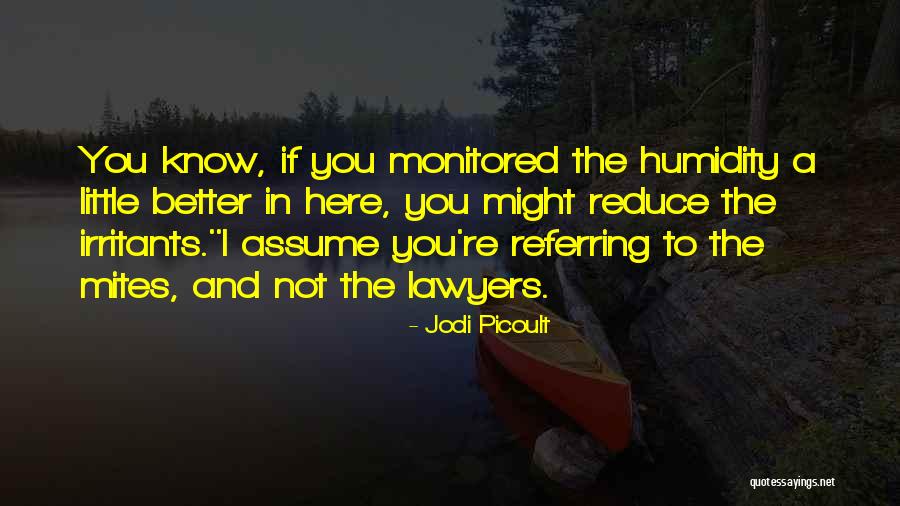 Ensartar Bolitas Quotes By Jodi Picoult Ensartar Bolitas Quotes By Jodi Picoult