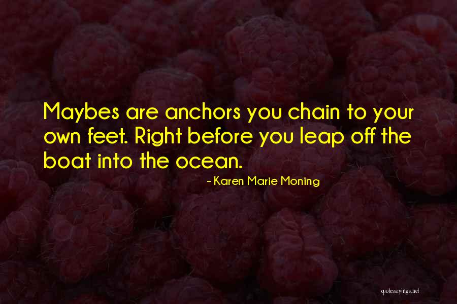 Ensayo Critico Quotes By Karen Marie Moning Ensayo Critico Quotes By Karen Marie Moning