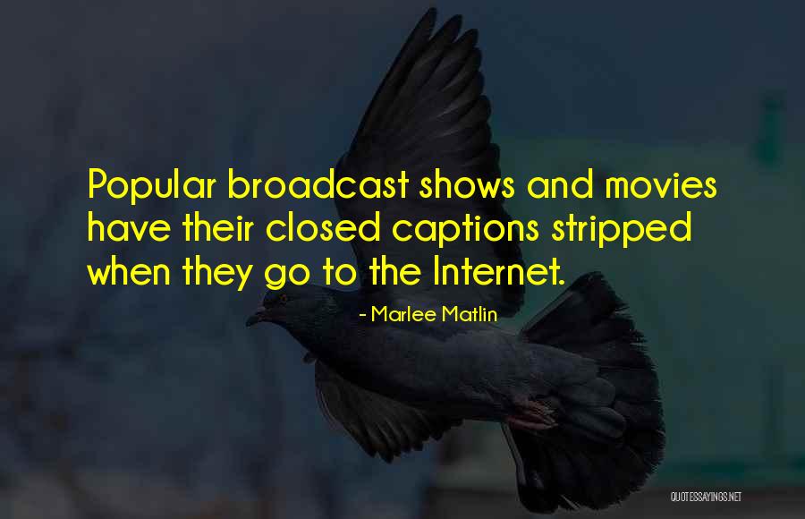 Ensco International Quotes By Marlee Matlin Ensco International Quotes By Marlee Matlin