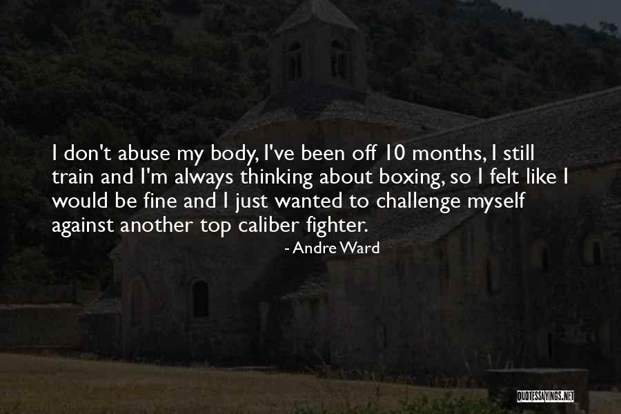 Ensconced Synonym Quotes By Andre Ward Ensconced Synonym Quotes By Andre Ward