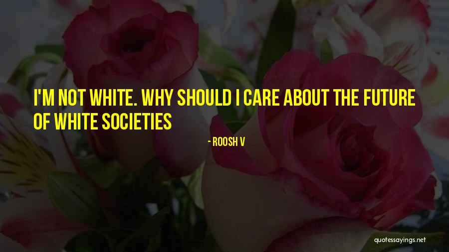Enseada Industria Quotes By Roosh V Enseada Industria Quotes By Roosh V