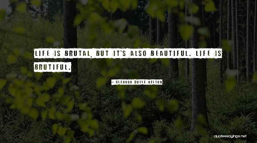 Ensenanza Quotes By Glennon Doyle Melton Ensenanza Quotes By Glennon Doyle Melton