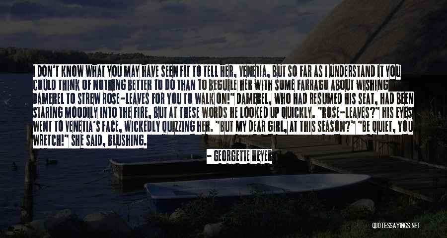 Ensesinde Quotes By Georgette Heyer Ensesinde Quotes By Georgette Heyer