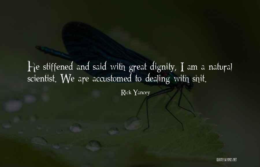 Ensevelit Quotes By Rick Yancey Ensevelit Quotes By Rick Yancey