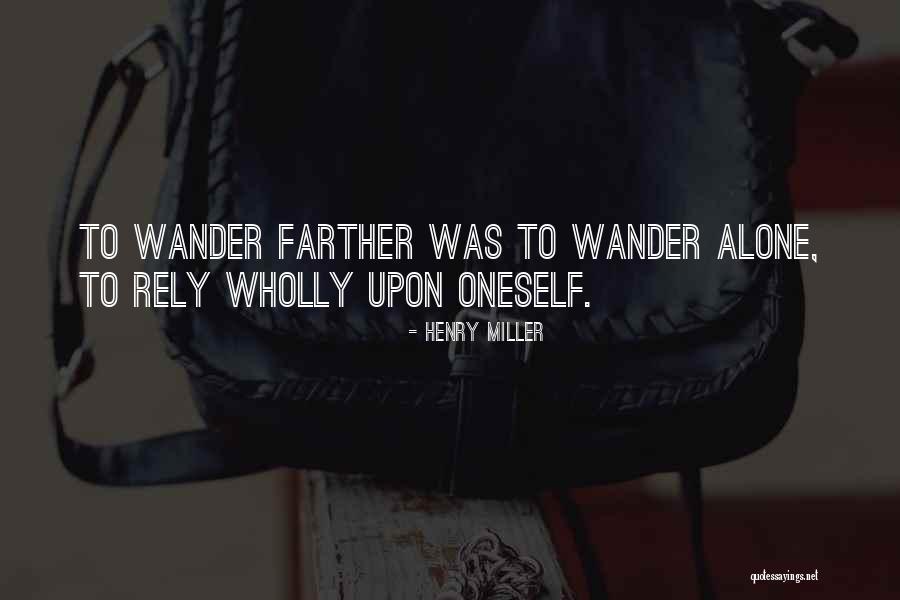 Enshrinement Quotes By Henry Miller Enshrinement Quotes By Henry Miller