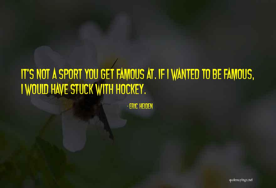 Ensina Quotes By Eric Heiden Ensina Quotes By Eric Heiden