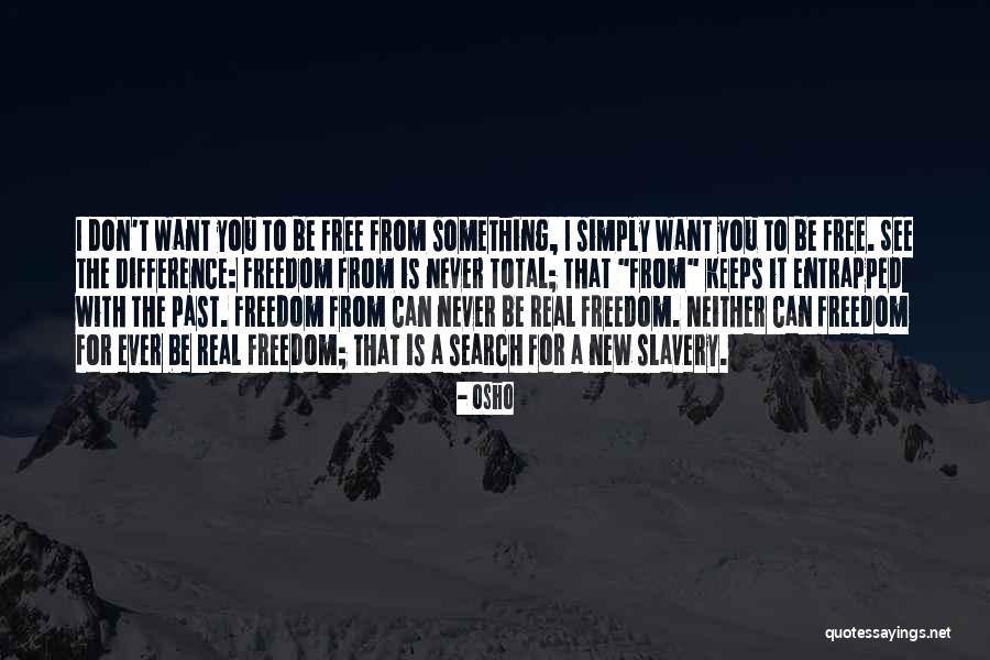 Ensinamentos Espiritas Quotes By Osho Ensinamentos Espiritas Quotes By Osho