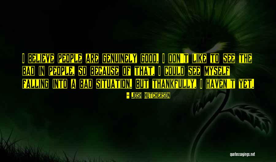 Enska Ehitus Quotes By Josh Hutcherson Enska Ehitus Quotes By Josh Hutcherson